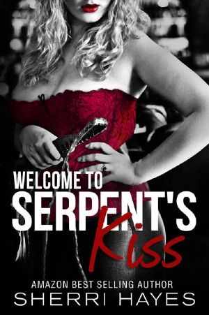 [Serpent's Kiss 0.50] • Welcome to Serpent's Kiss (Serpent's Kiss #0.5)